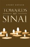 Towards My Sinai (eBook, ePUB)