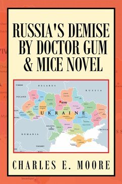 Cover Russia's Demise by Doctor Gum & Mice Novel (eBook, ePUB)