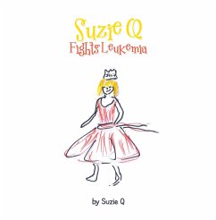 Cover Suzie Q Fights Leukemia (eBook, ePUB)