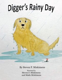 Digger's Rainy Day (eBook, ePUB) - Miskimens, Steven P.