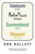 Insecure Rebellious Surrendered Blessed... - Bild 1