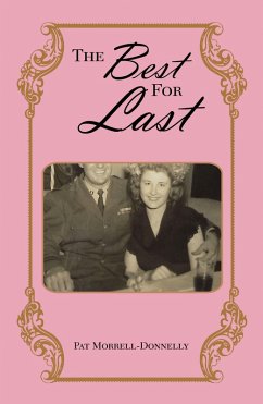 The Best for Last (eBook, ePUB) - Morrell-Donnelly, Pat