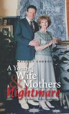 A Young Wife & Mothers Nightmare (eBook, ePUB)