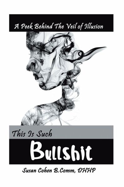 This Is Such Bullshit (eBook, ePUB)