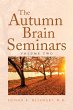 The Autumn Brain Seminars (eBook, ePUB) - Bild 1