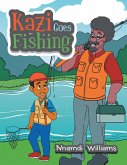 Kazi Goes Fishing (eBook, ePUB)