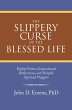 The Slippery Curse of the Blessed Life... - Bild 1