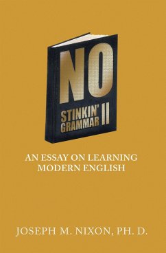 No Stinkin' Grammar Ii (eBook, ePUB)