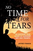 No Time for Tears (eBook, ePUB) No Time for Tears (eBook, ePUB)