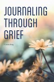 Journaling Through Grief (eBook, ePUB)