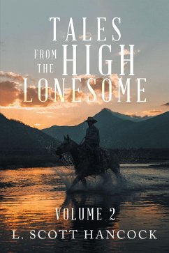Tales from the High Lonesome (eBook, ePUB) - Hancock, L. Scott