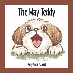 The Way Teddy (eBook, ePUB) - Manuel, Kelly Anne