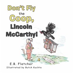 Don't Fly the Coop, Lincoln Mccarthy! (eBook, ePUB)