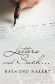 Letters and Such... (eBook, ePUB)