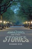 The Amazons and Other Stories (eBook, ePUB)