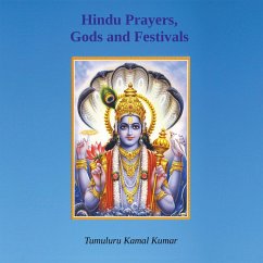 Hindu Prayers, Gods and Festivals (eBook, ePUB) - Tumuluru, Kamal Kumar