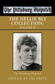 The Nellie Bly Collection (eBook, ePUB)