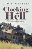 Clocking into Hell (eBook, ePUB)