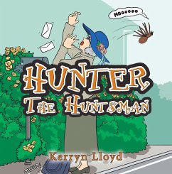 Hunter the Huntsman (eBook, ePUB) - Lloyd, Kerryn