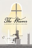 The Weaver (eBook, ePUB)
