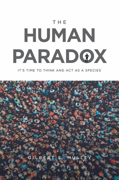 The Human Paradox (eBook, ePUB) The Human Paradox (eBook, ePUB)