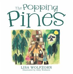 The Popping Pines (eBook, ePUB) - Wolfzorn, Lisa