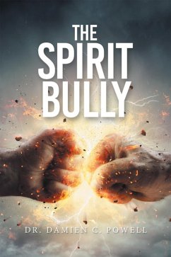 Cover The Spirit Bully (eBook, ePUB)