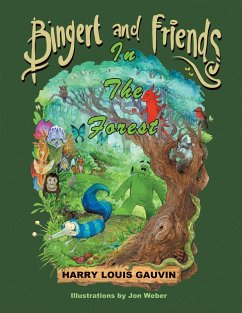 Bingert and Friends (eBook, ePUB) - Gauvin, Harry Louis