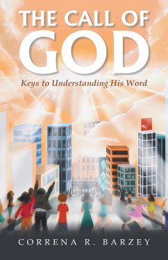 The Call of God (eBook, ePUB) - Barzey, Correna R.