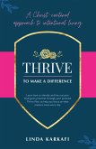 Thrive to Make a Difference (eBook, ePUB)