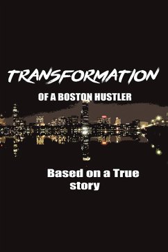 Cover The Transformation of a Boston Hustler (eBook, ePUB)