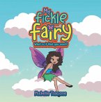 My Fickle Fairy (eBook, ePUB)