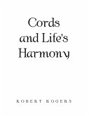 Cords and Life's Harmony (eBook, ePUB)