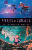 SECRETS OF ZYNPAGUA: THE BREACH OF TRUST (eBook, ePUB)