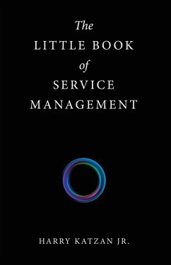 The Little Book of Service Management (eBook, ePUB) The Little Book of Service Management (eBook, ePUB)