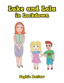 Luke and Lola in Lockdown (eBook, ePUB)