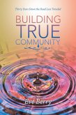 Building True Community (eBook, ePUB)