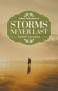 Storms Never Last (eBook, ePUB)