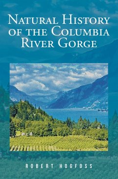 Natural History of the Columbia River Gorge (eBook, ePUB)