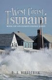 West Coast Tsunami (eBook, ePUB) West Coast Tsunami (eBook, ePUB)
