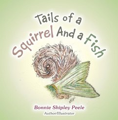 Cover Tails of a Squirrel and a Fish (eBook, ePUB)