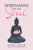 Spiritamins for the Soul (eBook, ePUB) Spiritamins for the Soul (eBook, ePUB)