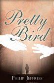 Pretty Bird (eBook, ePUB)