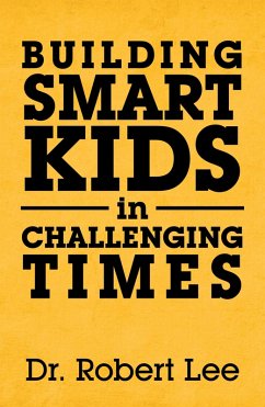 Cover Building Smart Kids in Challenging Times (eBook, ePUB)
