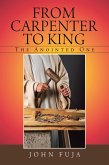 From Carpenter to King (eBook, ePUB)
