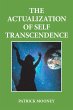 The Actualization of Self Transcendence... - Bild 1