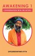 AWAKENING 1 CONVERSATION WITH THE... - Bild 1