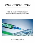 The Covid Con (eBook, ePUB)