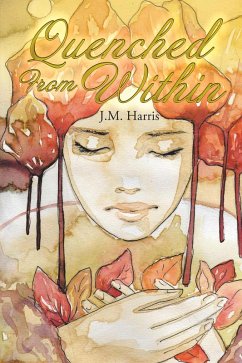 Quenched from Within (eBook, ePUB) - Harris, J. M.