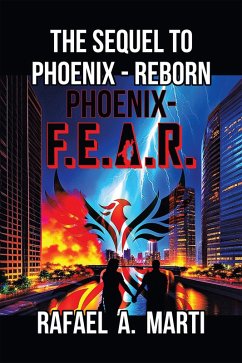 Phoenix - F.E.A.R. (eBook, ePUB)